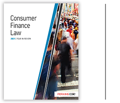 Consumer Finance Law 2021 Year in Review